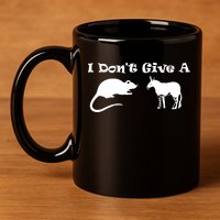 Who Gives A Rats Ass 11oz C Handle Ceramic Mug