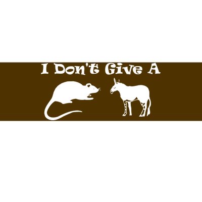 Who Gives A Rats Ass Bumper Sticker