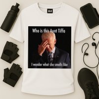 Who is Aunt Tiffa Joe Biden Funny Meme Cooling Performance Crew T-Shirt