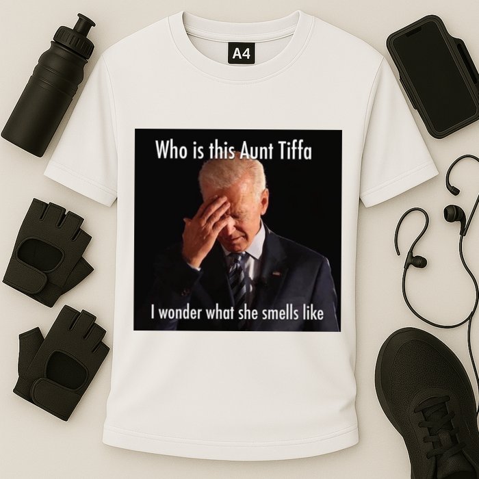 Who is Aunt Tiffa Joe Biden Funny Meme Cooling Performance Crew T-Shirt