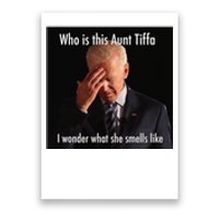 Who is Aunt Tiffa Joe Biden Funny Meme Poster