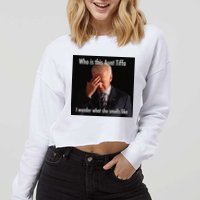 Who is Aunt Tiffa Joe Biden Funny Meme Cropped Pullover Crew