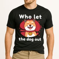 Who Let The Dog Out Dogecoin Cooling Performance Crew T-Shirt