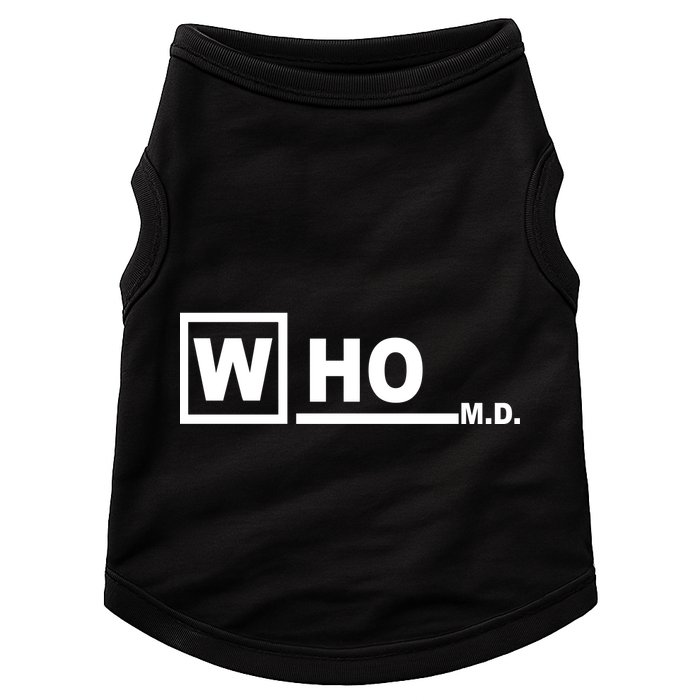 Who M.D. Doggie Tank
