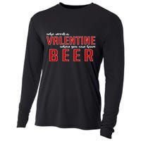 Who Needs A Valentine When You Can Have Beer Cooling Performance Long Sleeve Crew