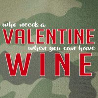 Who Needs A Valentine When You Can Have Wine Legacy Tie Dye Trucker Hat