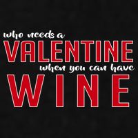 Who Needs A Valentine When You Can Have Wine Ladies PosiCharge Tri-Blend Wicking Tank