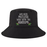 Who Needs Mistletoe When You're This Handsome Cool Comfort Performance Bucket Hat