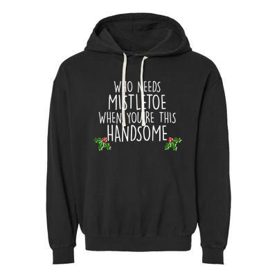 Who Needs Mistletoe When You're This Handsome Garment-Dyed Fleece Hoodie