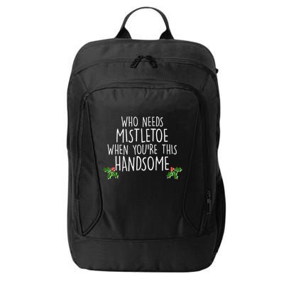 Who Needs Mistletoe When You're This Handsome City Backpack