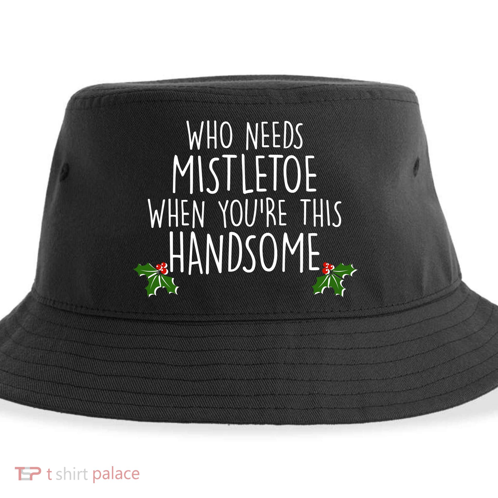 Who Needs Mistletoe When You're This Handsome Sustainable Bucket Hat