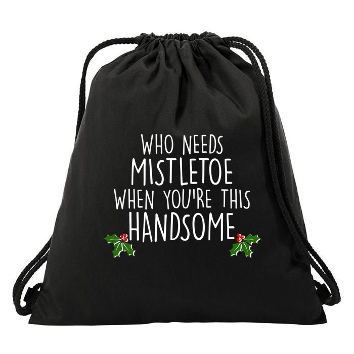 Who Needs Mistletoe When You're This Handsome Drawstring Bag