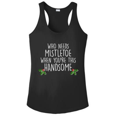 Who Needs Mistletoe When You're This Handsome Ladies PosiCharge Competitor Racerback Tank
