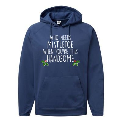 Who Needs Mistletoe When You're This Handsome Performance Fleece Hoodie