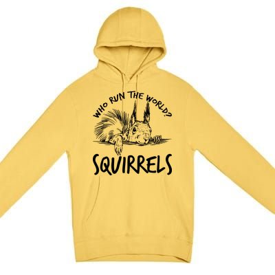  Who Run The World Squirrels Premium Pullover Hoodie