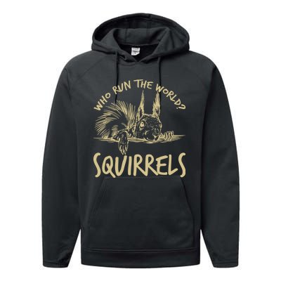  Who Run The World Squirrels Performance Fleece Hoodie