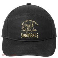 Who Run The World Squirrels 7-Panel Snapback Hat