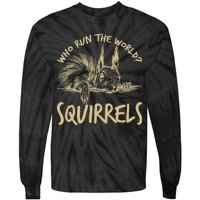  Who Run The World Squirrels Tie-Dye Long Sleeve Shirt