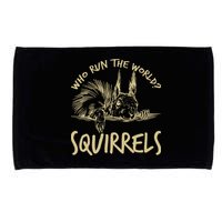  Who Run The World Squirrels Microfiber Hand Towel