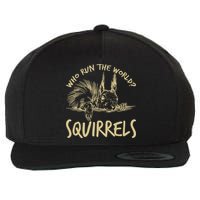  Who Run The World Squirrels Wool Snapback Cap