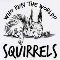  Who Run The World Squirrels Garment-Dyed Sweatshirt