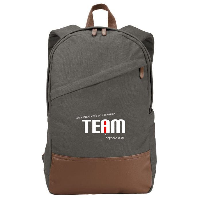 Who Said There's No I I Team Cotton Canvas Backpack