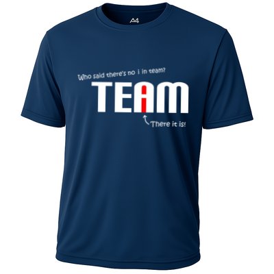 Who Said There's No I I Team Performance Shirt