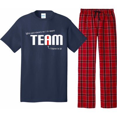 Who Said There's No I I Team Pajama Set