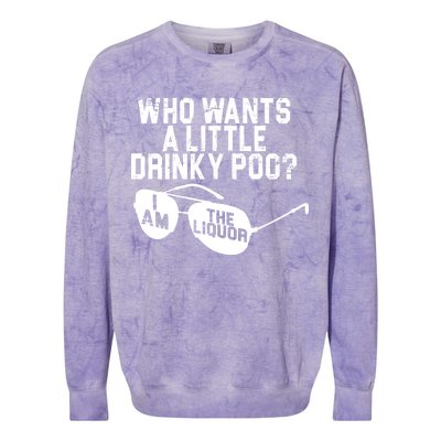 Who Wants A Little Drinky Poo  Colorblast Crewneck Sweatshirt