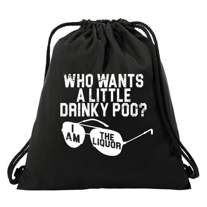 Who Wants A Little Drinky Poo  Drawstring Bag