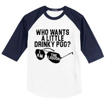 Who Wants A Little Drinky Poo  Baseball Sleeve Shirt