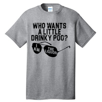 Who Wants A Little Drinky Poo  Tall T-Shirt