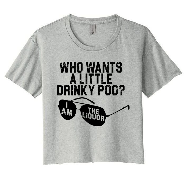 Who Wants A Little Drinky Poo  Women's Crop Top Tee