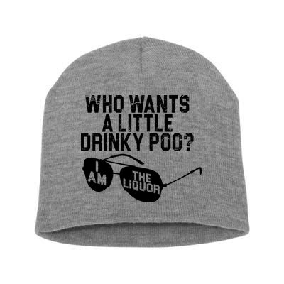Who Wants A Little Drinky Poo  Short Acrylic Beanie
