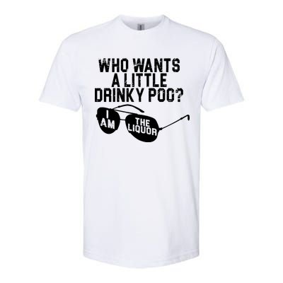 Who Wants A Little Drinky Poo  Softstyle CVC T-Shirt