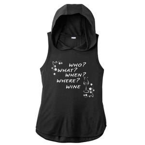 Who What When Where Wine Ladies PosiCharge Tri-Blend Wicking Draft Hoodie Tank