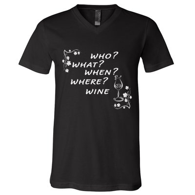 Who What When Where Wine V-Neck T-Shirt