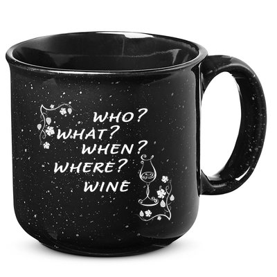 Who What When Where Wine 15oz Campfire Ceramic Mug