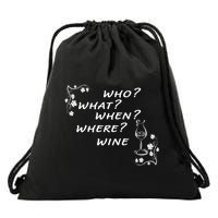 Who What When Where Wine Drawstring Bag