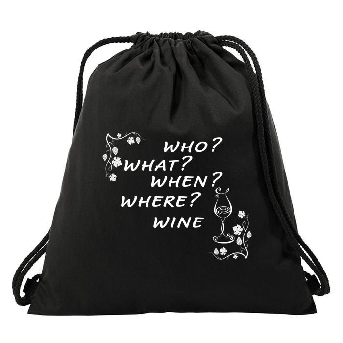 Who What When Where Wine Drawstring Bag