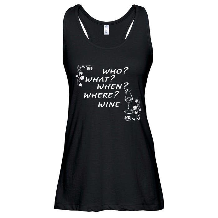 Who What When Where Wine Ladies Essential Flowy Tank