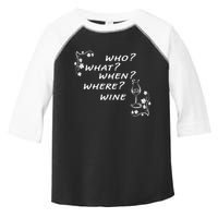 Who What When Where Wine Toddler Fine Jersey T-Shirt
