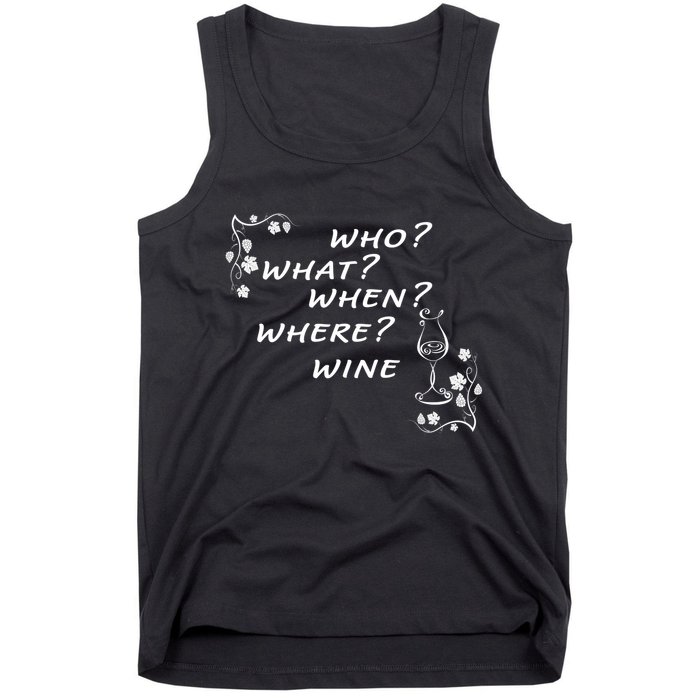 Who What When Where Wine Tank Top