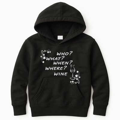 Who What When Where Wine Kids Hoodie