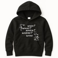 Who What When Where Wine Kids Hoodie