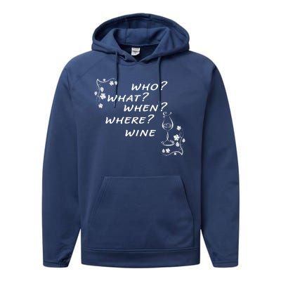 Who What When Where Wine Performance Fleece Hoodie