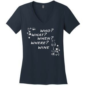 Who What When Where Wine Women's V-Neck T-Shirt