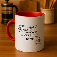 Who What When Where Wine Mug