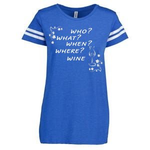 Who What When Where Wine Enza Ladies Jersey Football T-Shirt