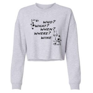 Who What When Where Wine Cropped Pullover Crew